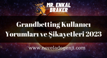 Grandbetting Kullanıcı Yorumları ve Şikayetleri 2023