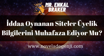 İddaa Oynanan Siteler Üyelik Bilgilerini Muhafaza Ediyor Mu?