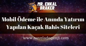 Mobil Ödeme ile Anında Yatırım Yapılan Kaçak Bahis Siteleri